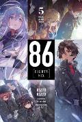 86--Eighty-Six, Vol. 5 (Light Novel): Death, Be Not Proud Volume 5