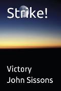 Strike!: Victory