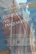 Confucio vs. Maquiavelo