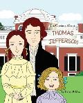 I'm Curious About Thomas Jefferson