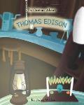 I'm Curious About Thomas Edison