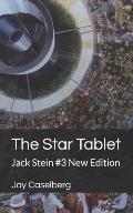 The Star Tablet: Jack Stein #3 New Edition