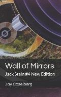 Wall of Mirrors: Jack Stein #4 New Edition