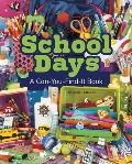 School Days: A Can-You-Find-It Book