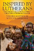 Inspired By Lutherans: A Story of How Missions Impacted the Lives of Zimbabwe's Forgotten Children with Duchenne Muscular Dystrophy