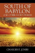 South of Babylon: And Other Short Stories