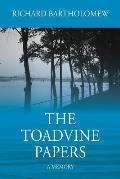 The Toadvine Papers: A Memory
