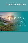 Ephesians: The Inheritance of The Saints