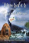 Murder Comes to Grindstone: The Fifth Snoopypuss Mystery