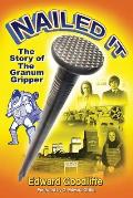Nailed It: The Story of the Granum Gripper