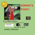 Ronnie's Reach: My Story, by a Red-eyed Tree Frog