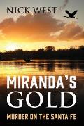 Miranda's Gold: Murder on the Santa Fe