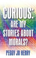 Curious: Are my Stories about Morals?