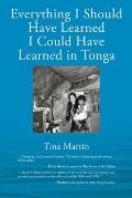 Everything I Should Have Learned I Could Have Learned in Tonga