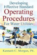 Developing Effective Standard Operating Procedures For Water Utilities