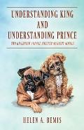 Understanding King and Understanding Prince: Two Riverview Animal Shelter Mystery Novels