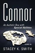 Connor: An Autistic Boy with Special Abilities
