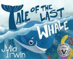Tale Of The Last Whale