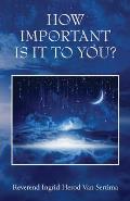 How Important Is It To You?