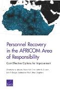 Personnel Recovery in the AFRICOM Area of Responsibility: Cost-Effective Options for Improvement