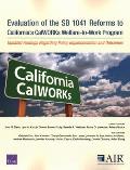 Evaluation of the SB 1041 Reforms to California's CalWORKs Welfare-to-Work Program: Updated Findings Regarding Policy Implementation and Outcomes