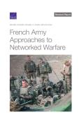 French Army Approaches to Networked Warfare