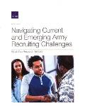 Navigating Current and Emerging Army Recruiting Challenges: What Can Research Tell Us?
