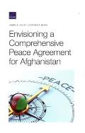 Envisioning a Comprehensive Peace Agreement for Afghanistan