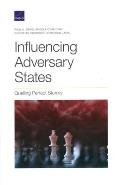 Influencing Adversary States: Quelling Perfect Storms