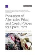 Evaluation of Alternative Price and Credit Policies for Spare Parts