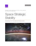 Space Strategic Stability: Assessing U.S. Concepts and Approaches