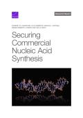 Securing Commercial Nucleic Acid Synthesis