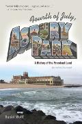 Fourth of July, Asbury Park: A History of the Promised Land