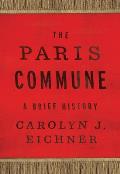 Paris Commune A Brief History
