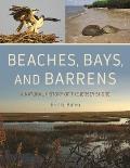 Beaches, Bays, and Barrens: A Natural History of the Jersey Shore