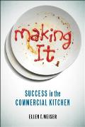 Making It: Success in the Commercial Kitchen