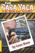 The Baba Yaga, a Dr. Adam Karl Mystery
