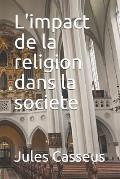 L'impact de la religion dans la societe