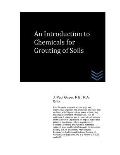 An Introduction to Chemicals for Grouting of Soils