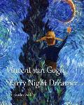 Vincent van Gogh Starry Night Dreamer