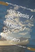 95 Tesis / 95 Thesis / 95 thesen: Edici?n triling?e: espa?ol - ingl?s - alem?n