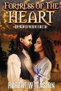 Fortress of the Heart: Otherworld Passions Book One