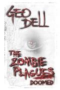 The Zombie Plagues: Doomed