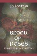 Blood of Roses: Edward IV and Towton
