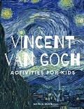 Vincent Van Gogh Activities for Kids