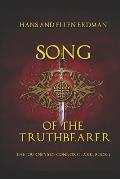 Song of the Truthbearer: The Journeys of Connor Clark, Book 4