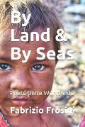By Land & By Seas: Poets Unite Worldwide
