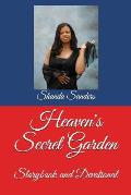 Heaven's Secret Garden: Storybook and Devotional