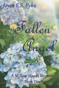Fallen Angel: A Kat Livingston, Willow Woods Mystery