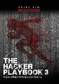 The Hacker Playbook 3 Practical Guide to Penetration Testing